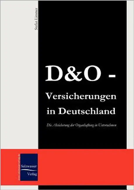 D&O-Versicherungen by Limmer, Stefan