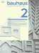 Bauhaus N 2: Israel: The Magazine of the Bauhaus Dessau Foundation by Gideon Ofrat