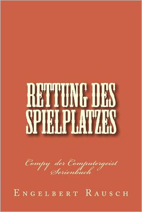 Rettung des Spielplatzes by Engelbert Rausch