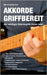 Akkorde griffbereit: Alle wichtigen Gitarrengriffe immer dabei by Brümmer, Bernd