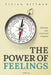 The Power of Feelings: Discover Your Emotional Compass by Vivian Dittmar