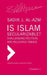 Is Islam Secularizable?: Challenging Political and Religious Taboos by Sadik J. Al-Azm