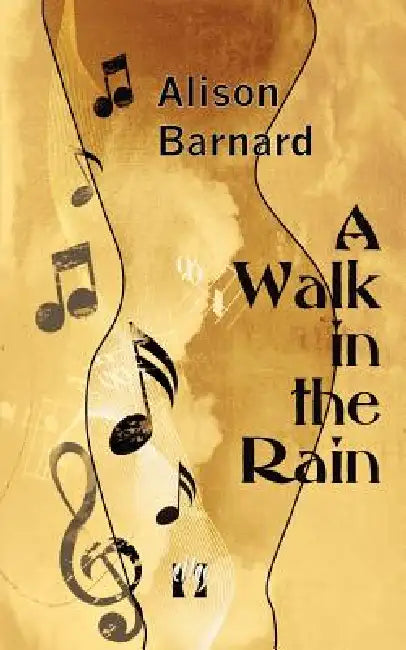 A Walk in the Rain by Alison Barnard