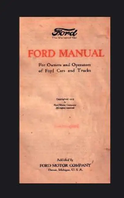 Ford Manual: For Owners and Operators of Ford Cars and Trucks (1939) by Ford Motor Co