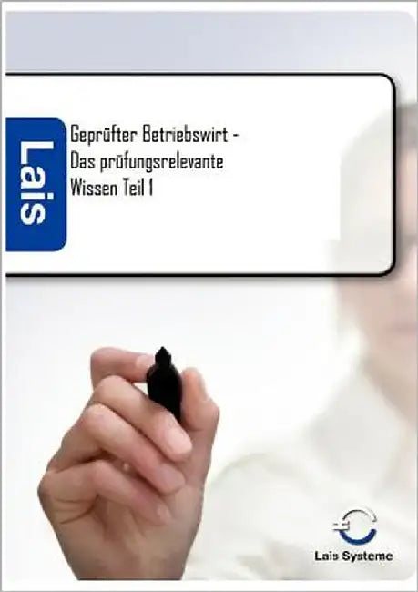 Geprüfter Betriebswirt - Das prüfungsrelevante Wissen by Padberg, Thomas