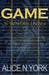 Game - Faint Signals by Alice N. York