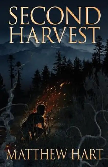 Second Harvest by Matthew Hart