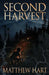 Second Harvest by Matthew Hart