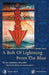 A Bolt Of Lightning From The Blue: The vast commentary on Vajrakila that hits the essential point by Martin J. Boord, Padma Sambhava, Vimalamitra Vimalamitra