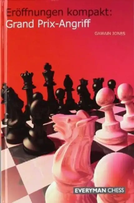 ERFFNUNGEN KOMPAKT GRAND PRIX ANGRIFF by GAWAIN JONES