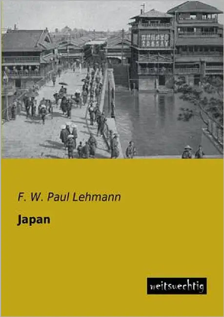 Japan by Lehmann, F. W. Paul