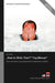 Basiswissen Technische Dokumentation: "How to Write That F***ing Manual" - Ohne Umschweife zu benutzerfreundlichen Handbüchern und Hilfen by Marc Achtelig