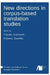 New directions in corpus-based translation studies by Claudio Fantinuoli