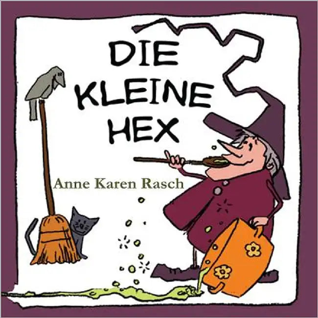 Die kleine Hex by Rasch, Anne Karen