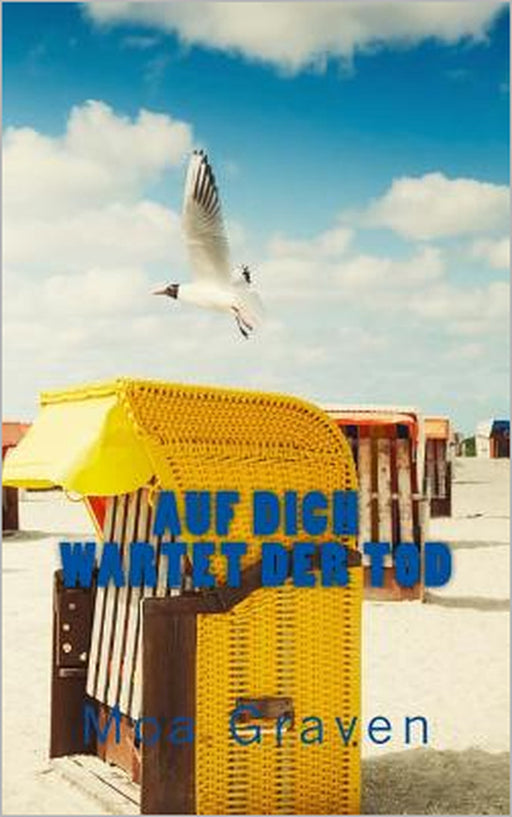 Auf Dich wartet der TOD: Ostfrieslandkrimi by Moa Graven
