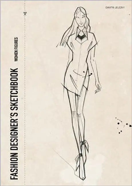 Fashion designer´s sketchbook - women figures by Jelezky, Dimitri