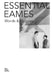 Essential Eames: Word & Pictures by Eames Demetrios