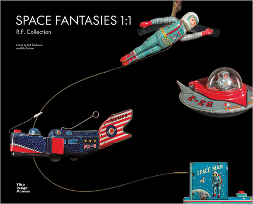 Space Fantasies 1:1: R.F. Collection by Rolf Fehlbaum, Fifo Stricker