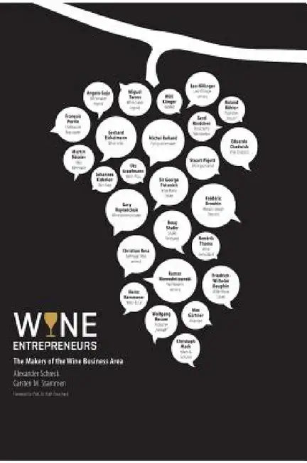 Wine Entrepreneurs by Alexander Schreck, Carsten M. Stammen