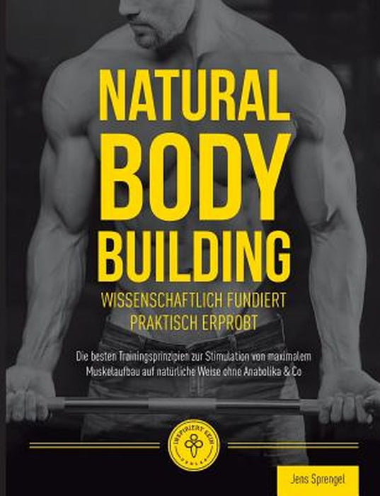 Natural Body Building by Sprengel, Jens