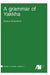 A grammar of Yakkha by Diana Schackow