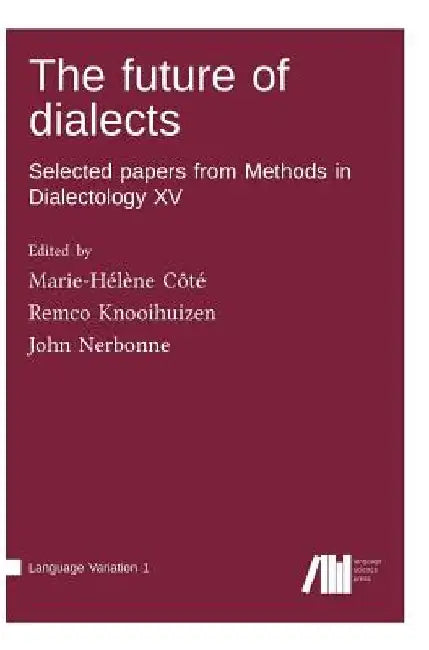 The future of dialects by Marie-Hélène Côté