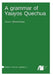 A grammar of Yauyos Quechua by Aviva Shimelman