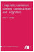 Linguistic variation, identity construction and cognition by Katie K. Drager