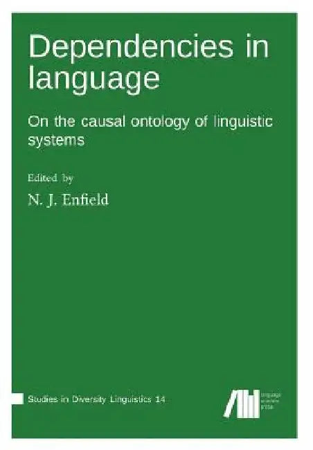 Dependencies in language by N. J. Enfield