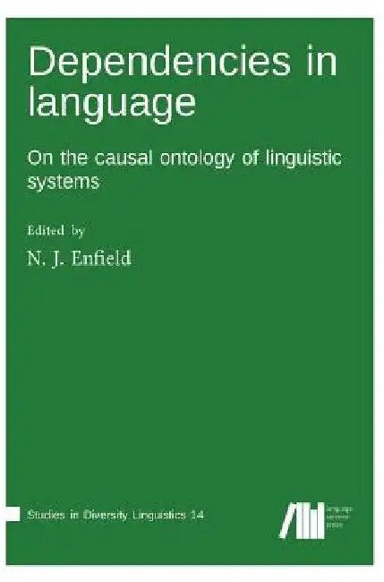 Dependencies in language by N. J. Enfield