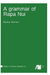 A grammar of Rapa Nui by Paulus Kieviet