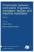 Crossroads between contrastive linguistics, translation studies and machine translation: Tc3 II by Silvia Hansen-Schirra