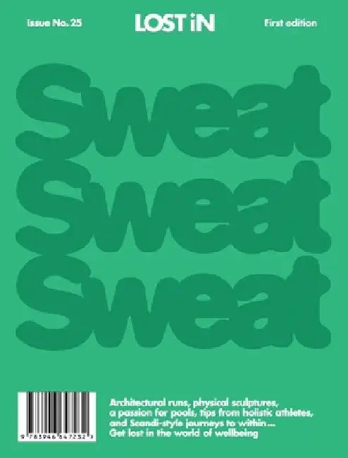 Lost in Sweat by Lost In the City Gmbh