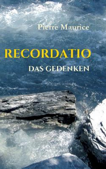 Recordatio by Pierre Maurice