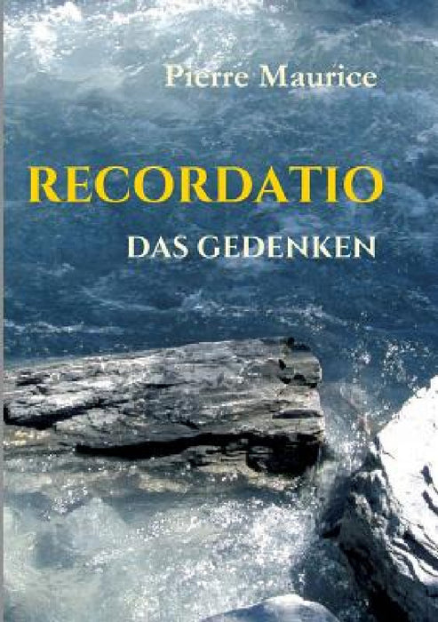 Recordatio by Pierre Maurice