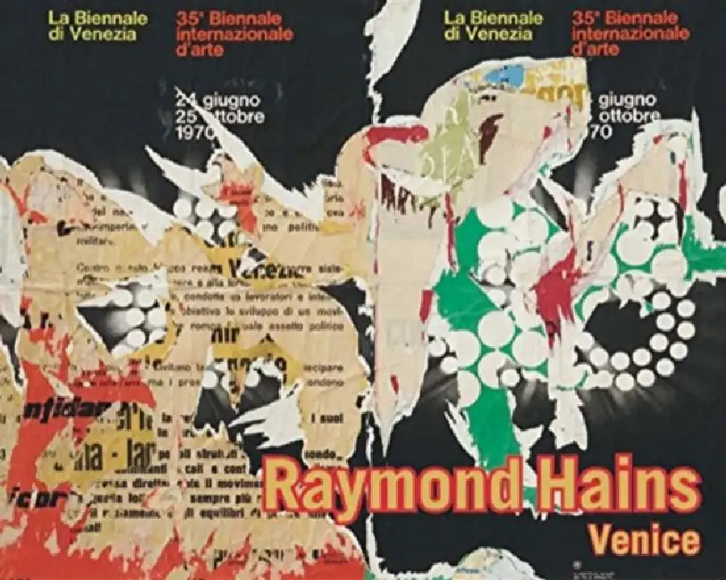 Raymond Hains: Venice by Raymond Hains, Hervé Vanel