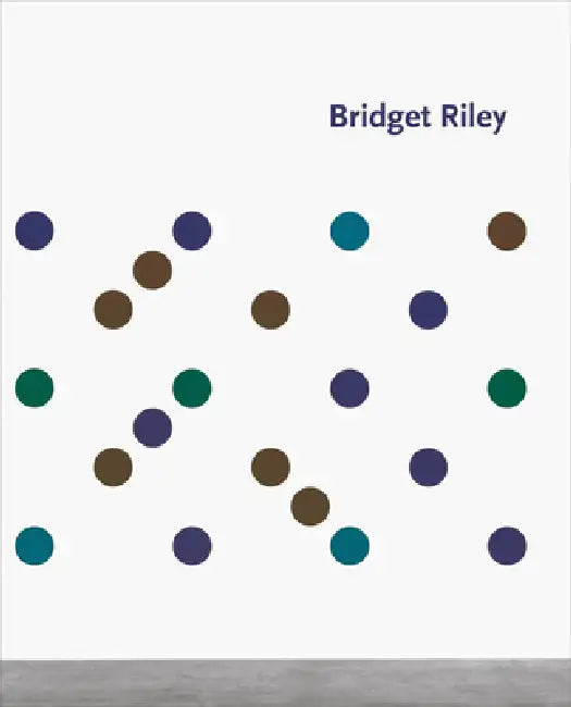 Bridget Riley: Wall Works 1983-2023 by Bridget Riley, Michael Bracewell, Éric de Chassey