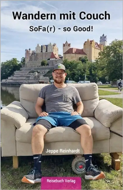 Wandern mit Couch: SoFa(r)-so Good! by Reinhardt, Jeppe