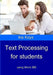 Text Processing for Students: using Word 365 by Ina Koys