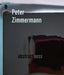 Peter Zimmermann: Abstractness by Anja Dorn, Markus Mascher