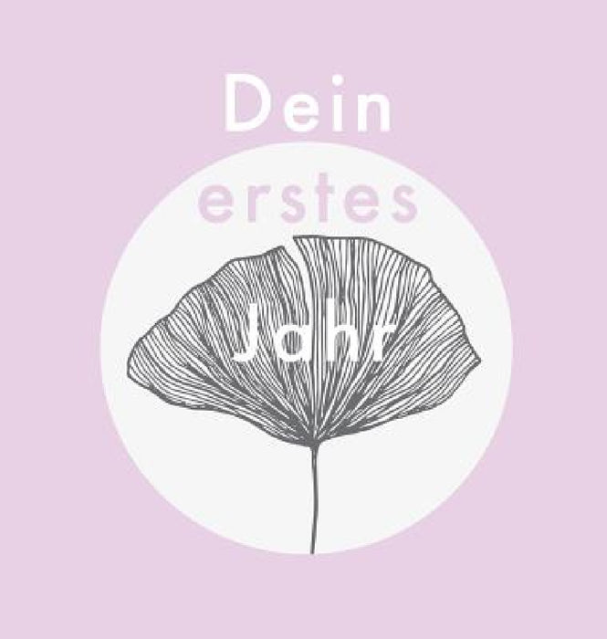 Dein erstes Jahr: Babyalbum Farbe lila, zum Eintragen der schönsten Momente und Erinnerungen für unser erstes gemeinsames Jahr by Laura Nele