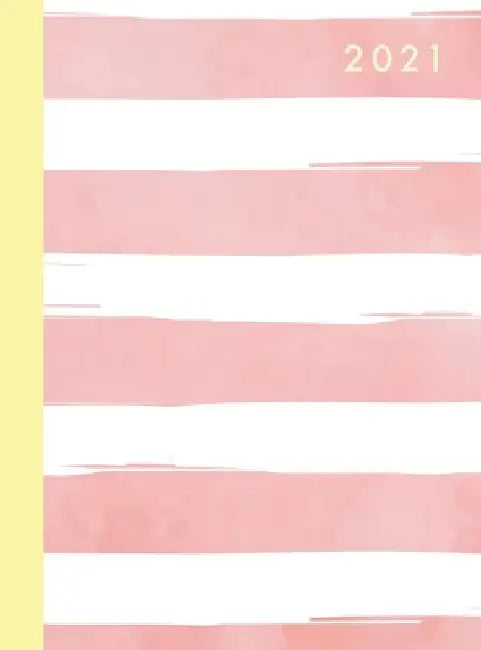 2021 Annual Planner Weekly Monthly: 12 Month Hardcover Planner 2021 8.5" x 11" January - December 2021 2 Pages per Week Pink Stripes by Pilvi Paper