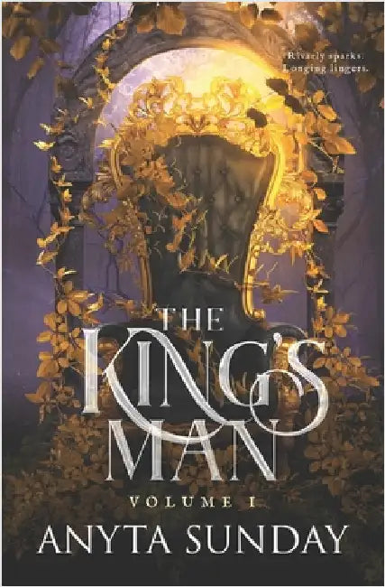 The King's Man: Volume 1 by Sunday, Anyta