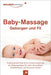 Baby-Massage - Geborgen und Fit: Professionelle Schritt-für-Schritt Anleitung der Babymassage für mehr Gesundheit, Wohlbefinden und besseren Schlaf by Kai-Uwe Scheel, Ulrich Pötter