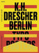 Karl-Heinz Drescher - Berlin Typo Posters, Texts, and Interviews