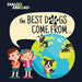 The Best Dogs Come From...: A Global Search to Find the Perfect Dog Breed by Dialog Abroad Books