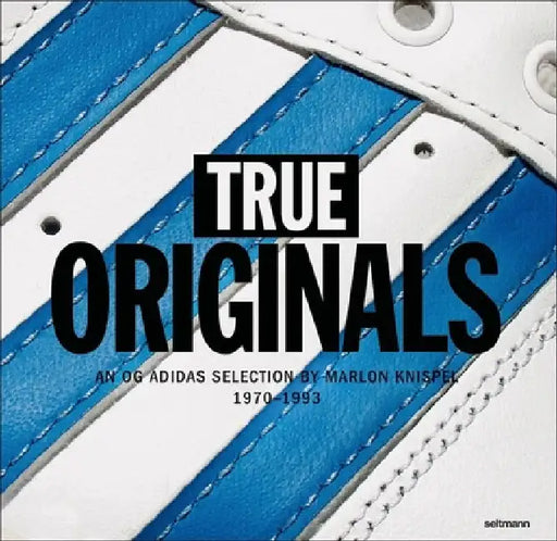 True Originals by Marlon Knispel