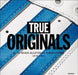True Originals by Marlon Knispel
