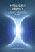 Intelligent Infinity: The Law of One and the Evolution of Consciousness by Eyal Navon