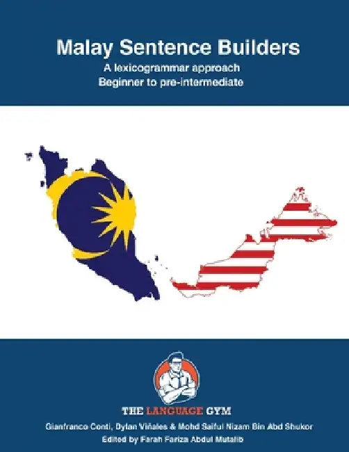Malay Sentence Builders: Beginner to Pre-intermediate by Dylan Viñales